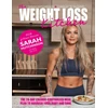 KNYGA Sarah Hutchinson Weight Loss Kitchen, The 28-day calorie-controlled meal plan to nourish your body and soul