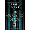 KNYGA Sarah J Maas Maas Sarah J Assassin's Blade: The Throne of Glass Prequel Novellas