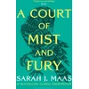KNYGA Sarah J Maas Maas Sarah J Court of Mist and Fury: The second book in the GLOBALLY BESTSELLING, SENSATIONAL series