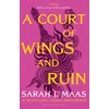 KNYGA Sarah J Maas Maas Sarah J Court of Wings and Ruin: The third book in the GLOBALLY BESTSELLING, SENSATIONAL series