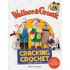 KNYGA Sarah Jane Hicks Wallace &amp; Gromit: Cracking Crochet
