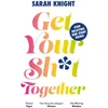 KNYGA Sarah Knight Get Your Sh*t Together