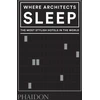 KNYGA Sarah Miller Where Architects Sleep