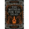 KNYGA Sarah Monette Witness for the Dead