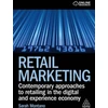 KNYGA Sarah Montano Retail Marketing, Contemporary Approaches to Retailing in the Digital and Experience Economy