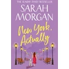 KNYGA Sarah Morgan New York, Actually