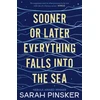 KNYGA Sarah Pinsker Sooner Or Later Everything Falls Into the Sea