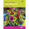 KNYGA Sarah Raven Grow Your Own Cut Flowers