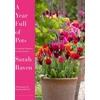 KNYGA Sarah Raven Raven Sarah Year Full of Pots: Container Flowers for All Seasons