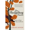 KNYGA Sarah Sands Hedgehog Diaries