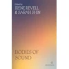 KNYGA Revell Bodies of Sound, Becoming a Feminist Ear