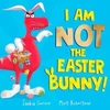 KNYGA Saskia Gwinn I Am Not the Easter Bunny!, A Hilarious Dinosaur Story