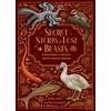 KNYGA Saskia Gwinn Secret Stories of Lost Beasts, A Field Guide to Uncover Earth’s Ancient Animals