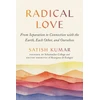 KNYGA Satish Kumar Radical Love