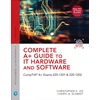 KNYGA Schmidt Cheryl A Complete A+ Guide to IT Hardware and Software, CompTIA A+ Core 1 and Core 2 Exams (V15)