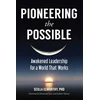 KNYGA Scilla Elworthy Pioneering the Possible