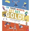 KNYGA Scott Allen On Your Marks, Get Set, Gold!, A Fact-Filled, Funny Guide to Every Olympic Sport