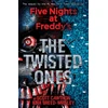 KNYGA Scott Cawthon Cawthon, Scott; Breed-Wrisley, Kira Five Nights at Freddy's: The Twisted Ones