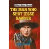 KNYGA Scott Connor Man Who Shot Jesse Sawyer