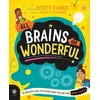 KNYGA Scott Evans All Brains Are Wonderful, An Inclusive Guide for Talking About You and Your Brain Power!