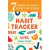 KNYGA Sean Covey 7 Habits of Highly Effective Teens: Habit Tracker