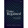 KNYGA Sean Gryb Time Regained, Volume 1: Symmetry and Evolution in Classical Mechanics