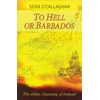 KNYGA Sean Ocallaghan To Hell or Barbados