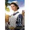 KNYGA Seana Tinley Irish Midwife, The brand-new, page-turning, romantic, heartwarming, heartbreaking and touching historical romance novel for 2025, set just before WW2