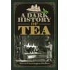 KNYGA Seren Charrington Hollins A Dark History of Tea