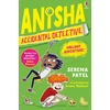 KNYGA Serena Patel Anisha, Accidental Detective: Holiday Adventure
