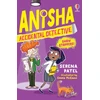 KNYGA Serena Patel Anisha, Accidental Detective: Show Stoppers