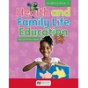 KNYGA Series Editor: Clare Eastland Health and Family Life Education Student's Book 2