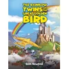 KNYGA Seth Newfeld Rainbow Twins and the Great Golden Bird