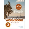 KNYGA Severine Chevrier Clarke AQA A-level French Revision and Practice Workbook: Themes 3 and 4