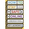 KNYGA Seyi Akiwowo How to Stay Safe Online, A digital self-care toolkit for developing resilience and allyship