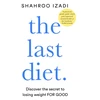 KNYGA Shahroo Izadi Last Diet, Discover the Secret to Losing Weight – For Good