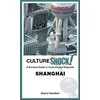 KNYGA Sharol Gauthier Cultureshock! Shanghai