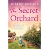 KNYGA Sharon Gosling Secret Orchard, Warm, uplifting and romantic - the perfect autumn read