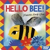 KNYGA Sharon King Chai Hello Bee!, A minibeast search-and-find mirror book