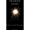 KNYGA Sharon Olds Selected Poems