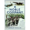 KNYGA Shaun Hullis Noble Company, Bobber's Boys at War