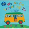 KNYGA Sheena Roberts We All Go Travelling By
