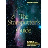 KNYGA Sheila Kanani Starspotter's Guide, Stories, science and secrets of our night sky