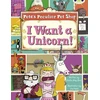 KNYGA Sheila May Bird Bug Club Guided Non Fiction Year Two Violetinė B Pete's Peculiar Pet Shop: I Want a Unicorn!
