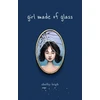 KNYGA Shelby Leigh Girl Made of Glass