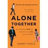 KNYGA Sherry Turkle Turkle Sherry Alone Together: Why We Expect More from Technology and Less from Each Other (Third Edition)