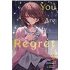 KNYGA McKnight, Andria; Shimesaba, Shimesaba You Are My Regret, Vol. 2