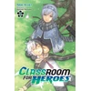 KNYGA Shin Araki Classroom for Heroes, Vol. 2