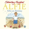 KNYGA Shirley Hughes Alfie on Holiday