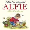 KNYGA Shirley Hughes Alfie Outdoors